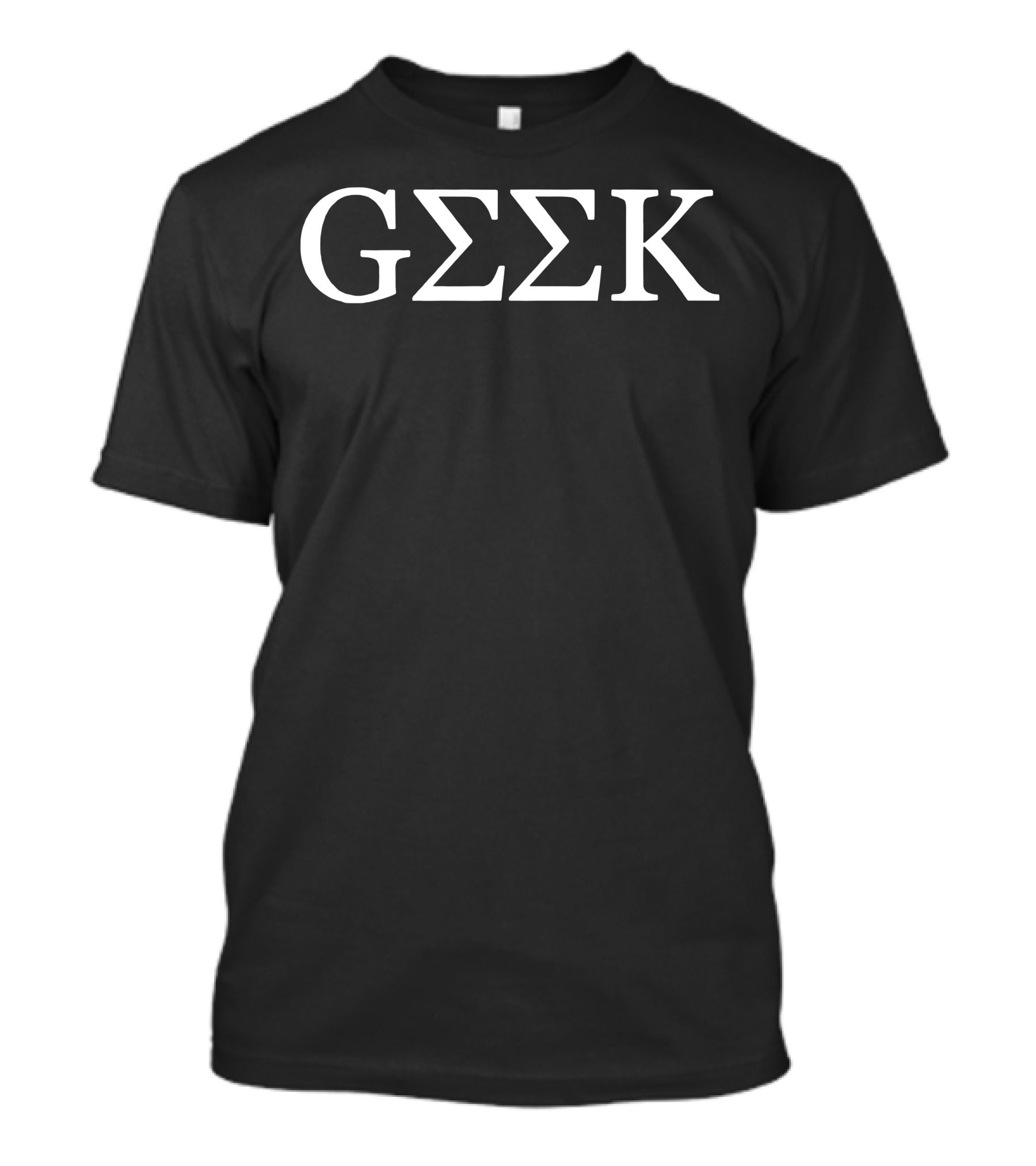 Geek Greek GΣΣK College Humor Fusion T-Shirt