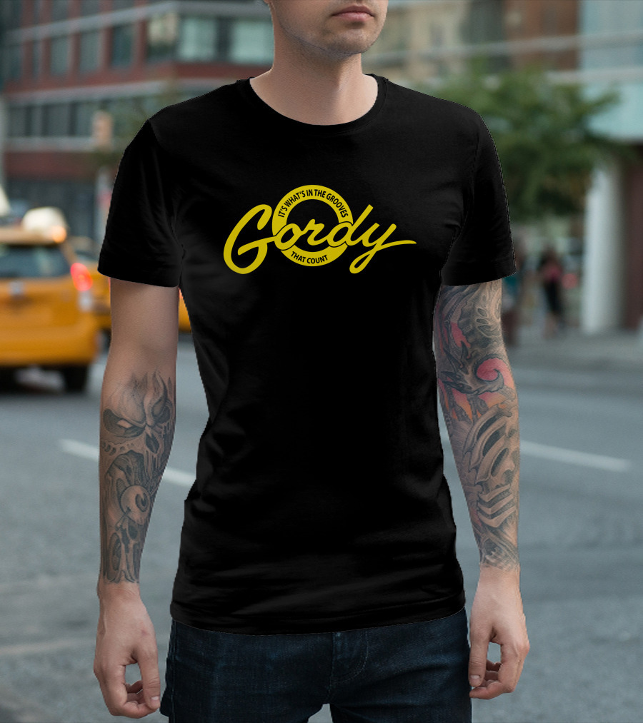 Gordy It's What's In The Grooves That Count T-Shirt