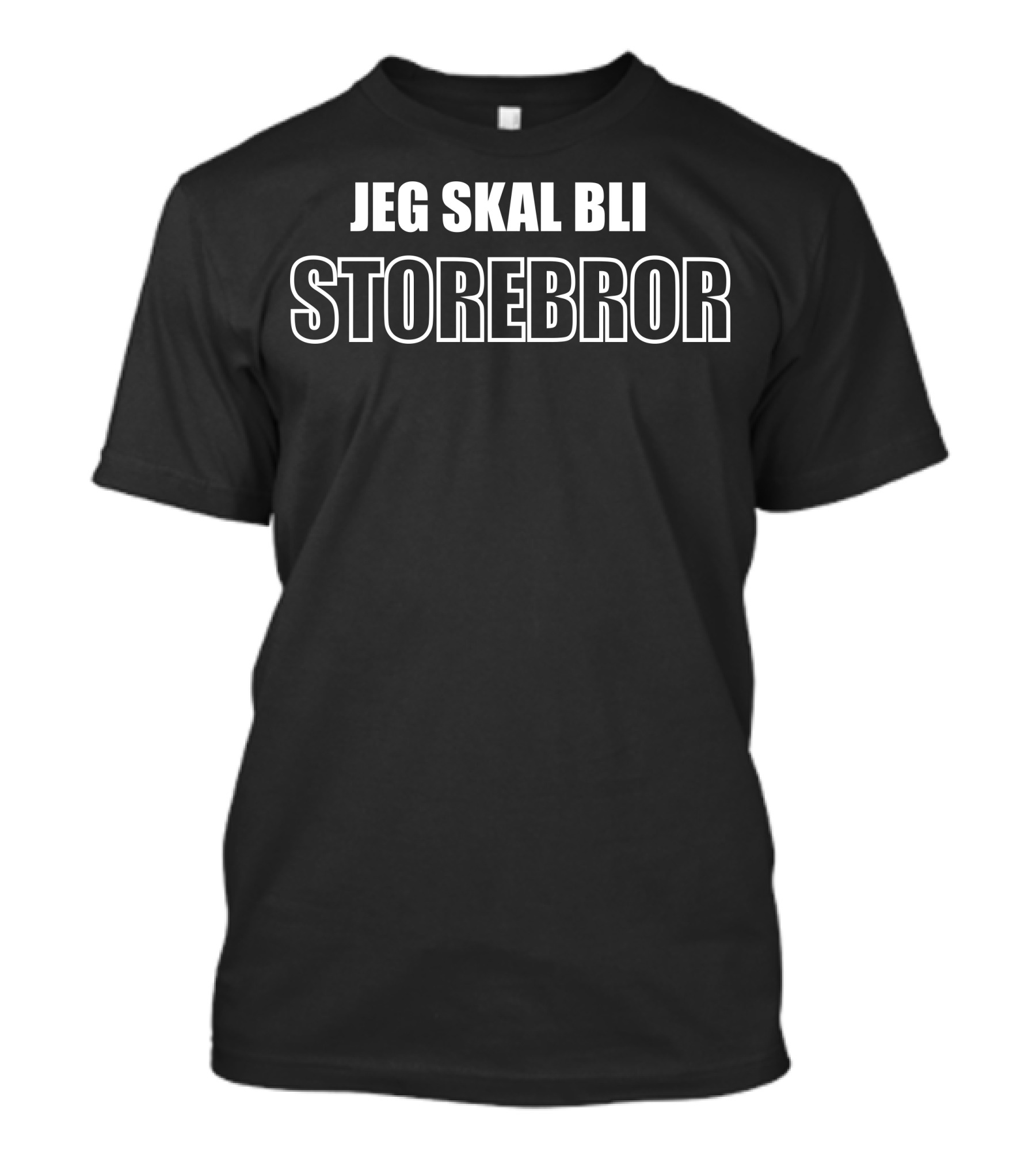 JEG SKAL BLI STOREBROR T-Shirt
