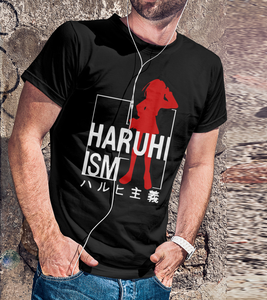 HARUHIISM ハルヒ主義 Melancholy Of Haruhi Suzumiya T-Shirt