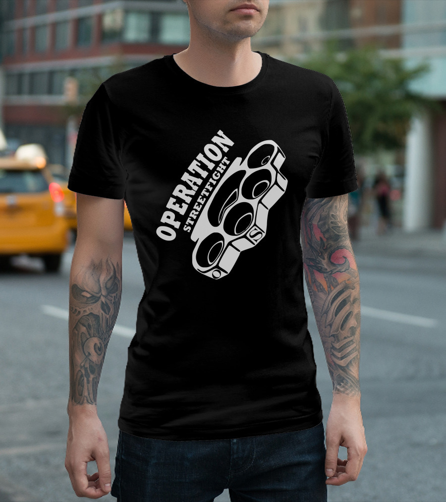Operation Streetfight Hools Hooligan Brass Knuckles Fight T-Shirt