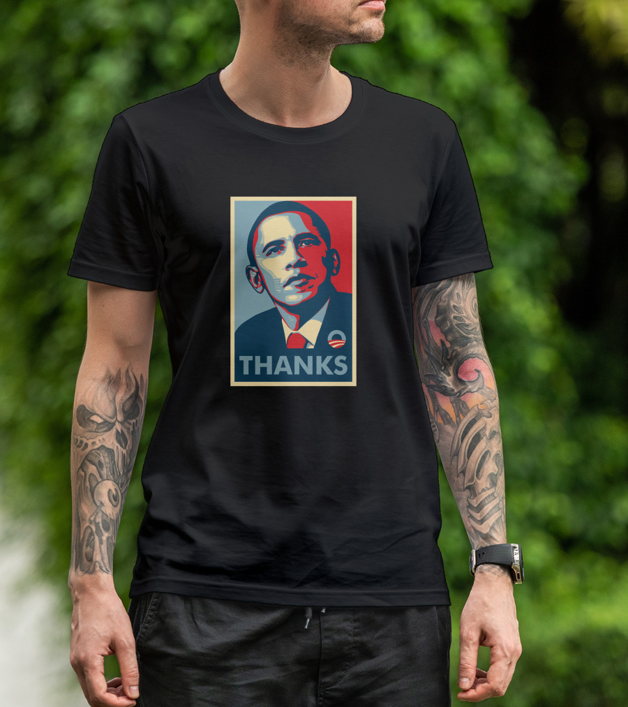 Thanks Obama T-Shirt