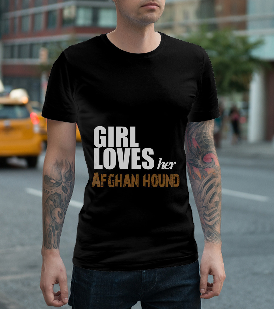 This Girl Loves Her Afghan Hound with Elegant Dog T-Shirt