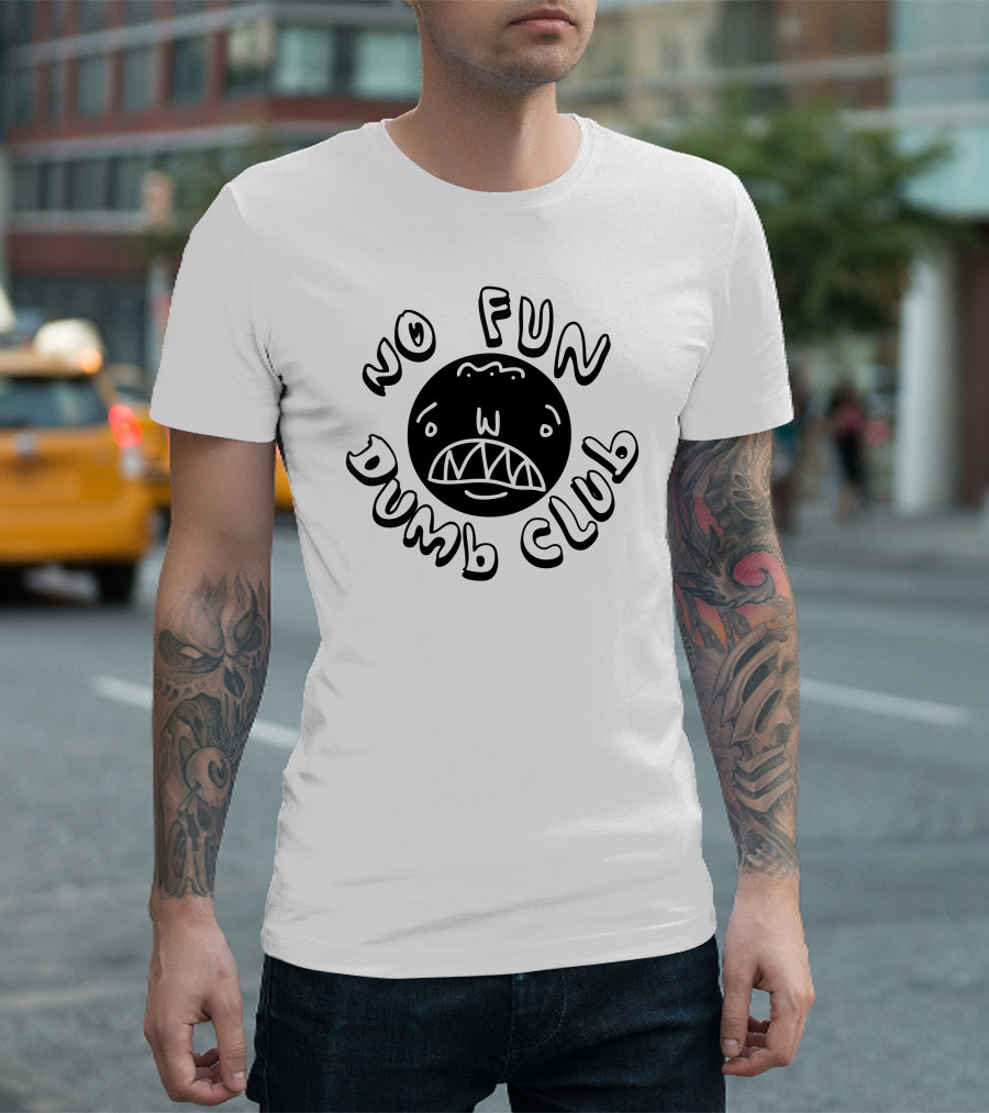 No Fun Dumb Club Sad Face T-Shirt