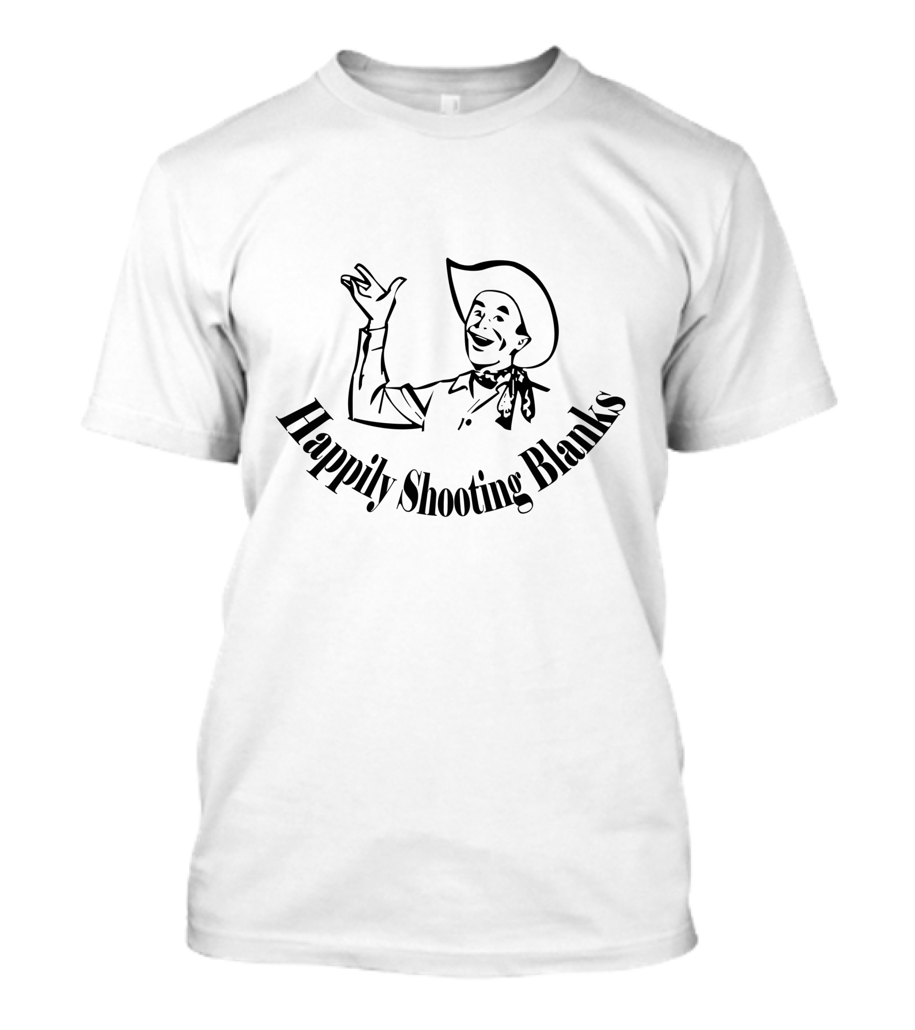 Happily Shooting Blanks Cowboy Salute T-Shirt