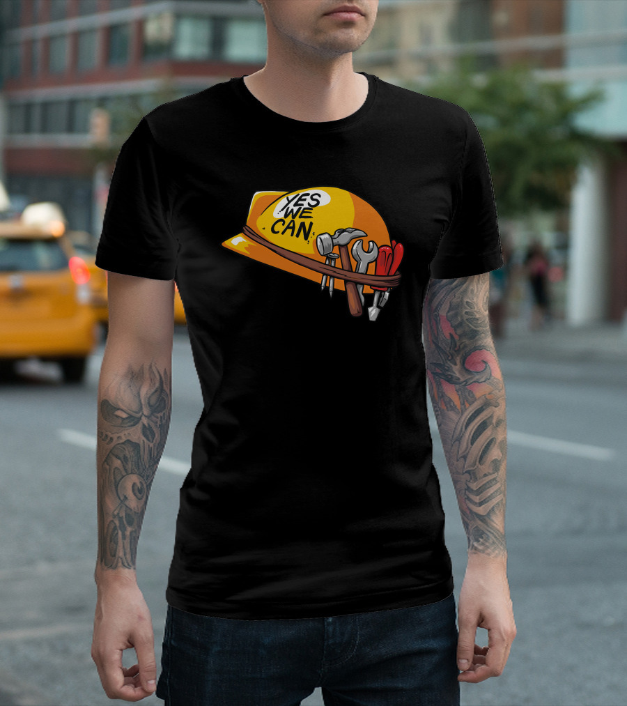 Yes We Can Full Metal Bob Construction Helmet Wrench Tools T-Shirt