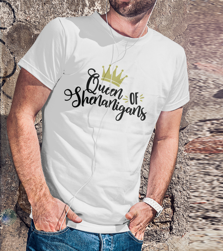 Queen Of Shenanigans With Crown T-Shirt