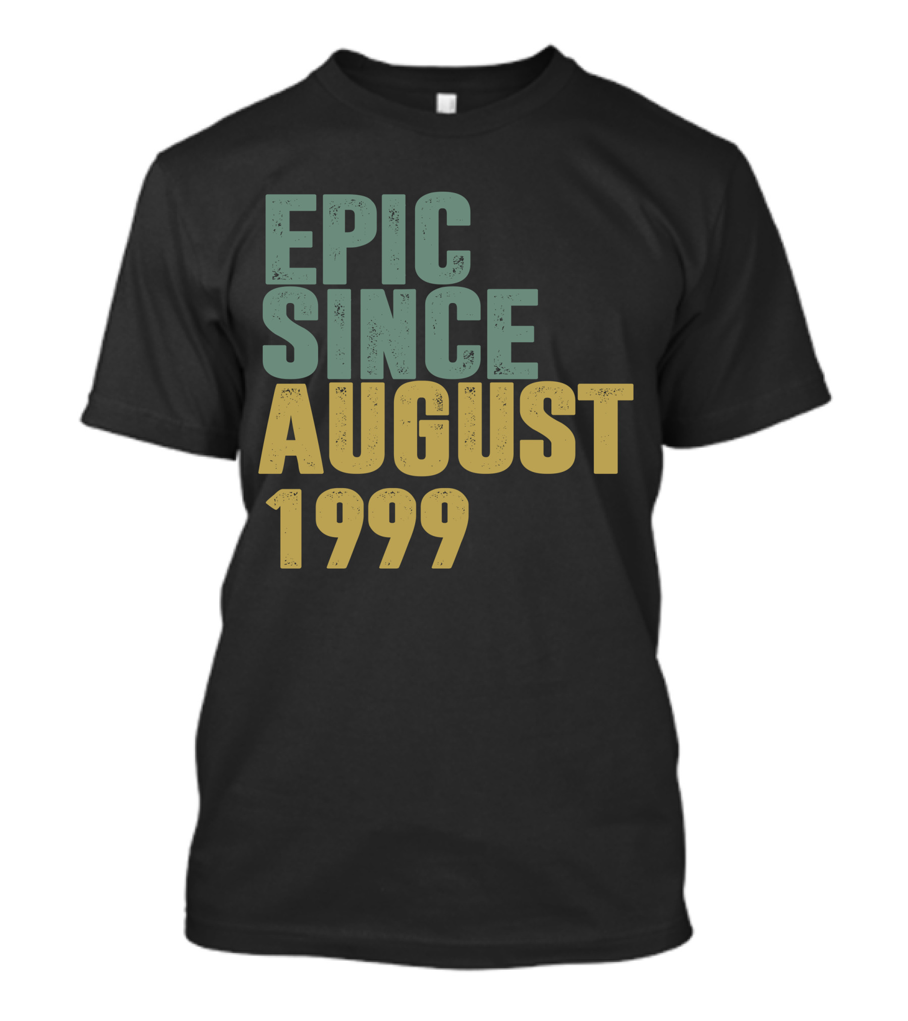 Epic Since August 1999 T-Shirt
