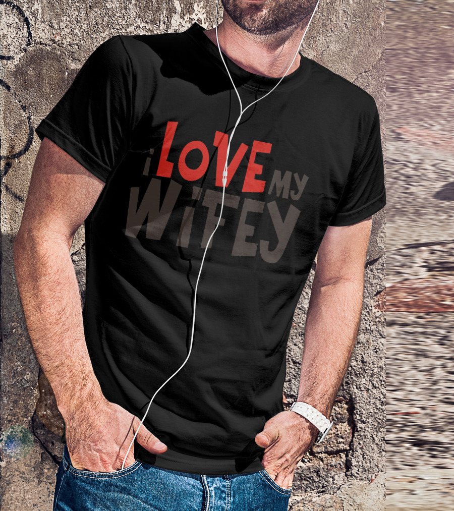 I Love My Wifey Retrorific T-Shirt