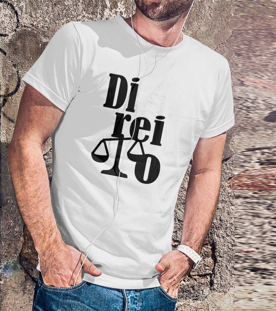 Di Re Io Justiça Legalidade Balança T-Shirt