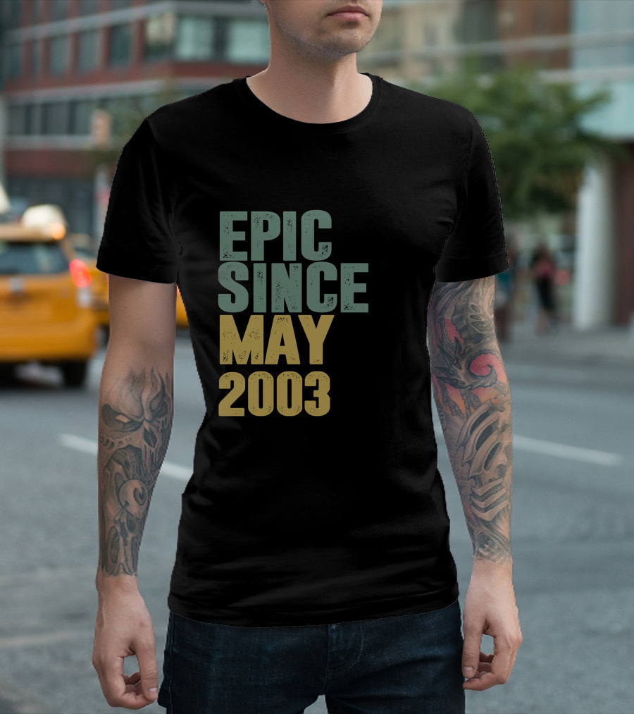 Epic Since May 2003 T-Shirt