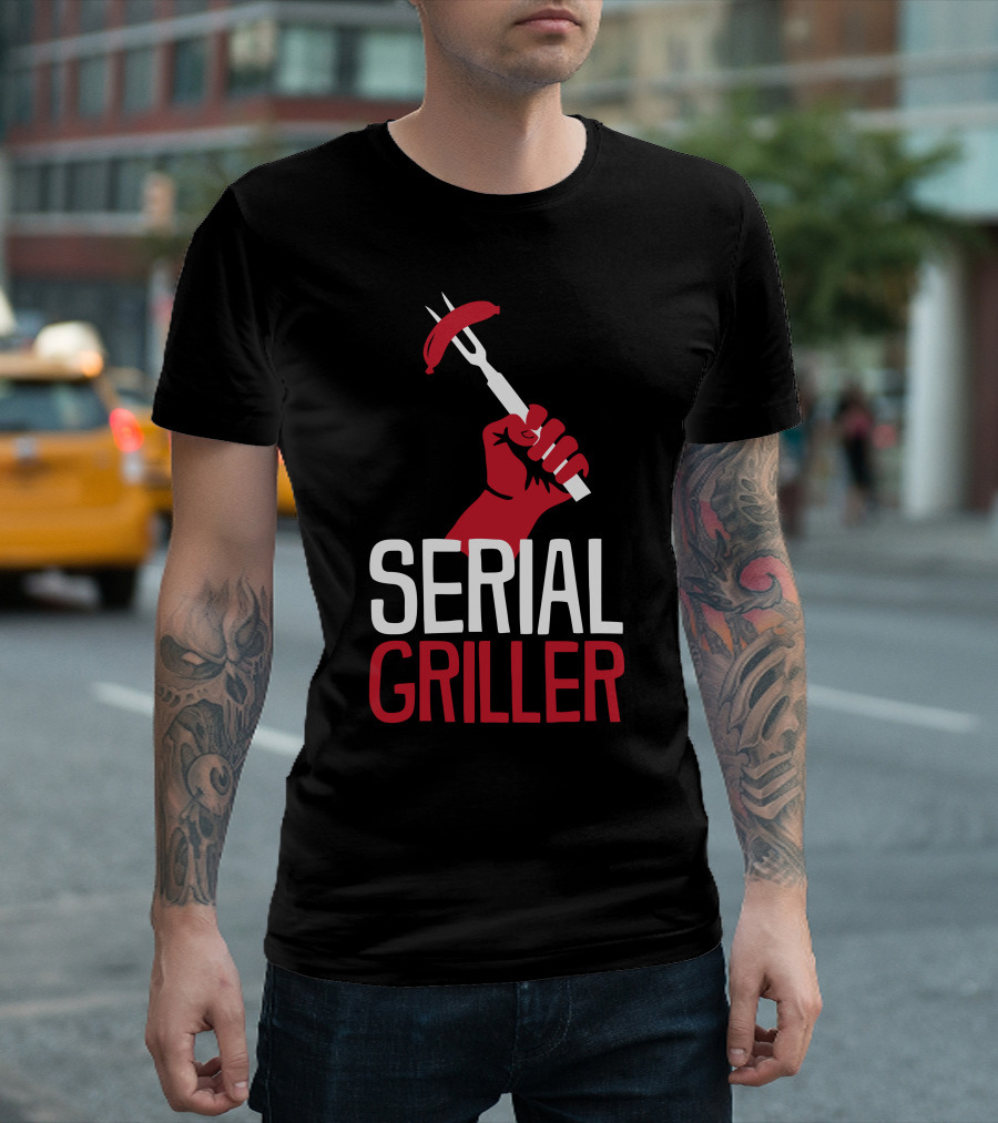 Serial Griller BBQ Fork Sausage T-Shirt