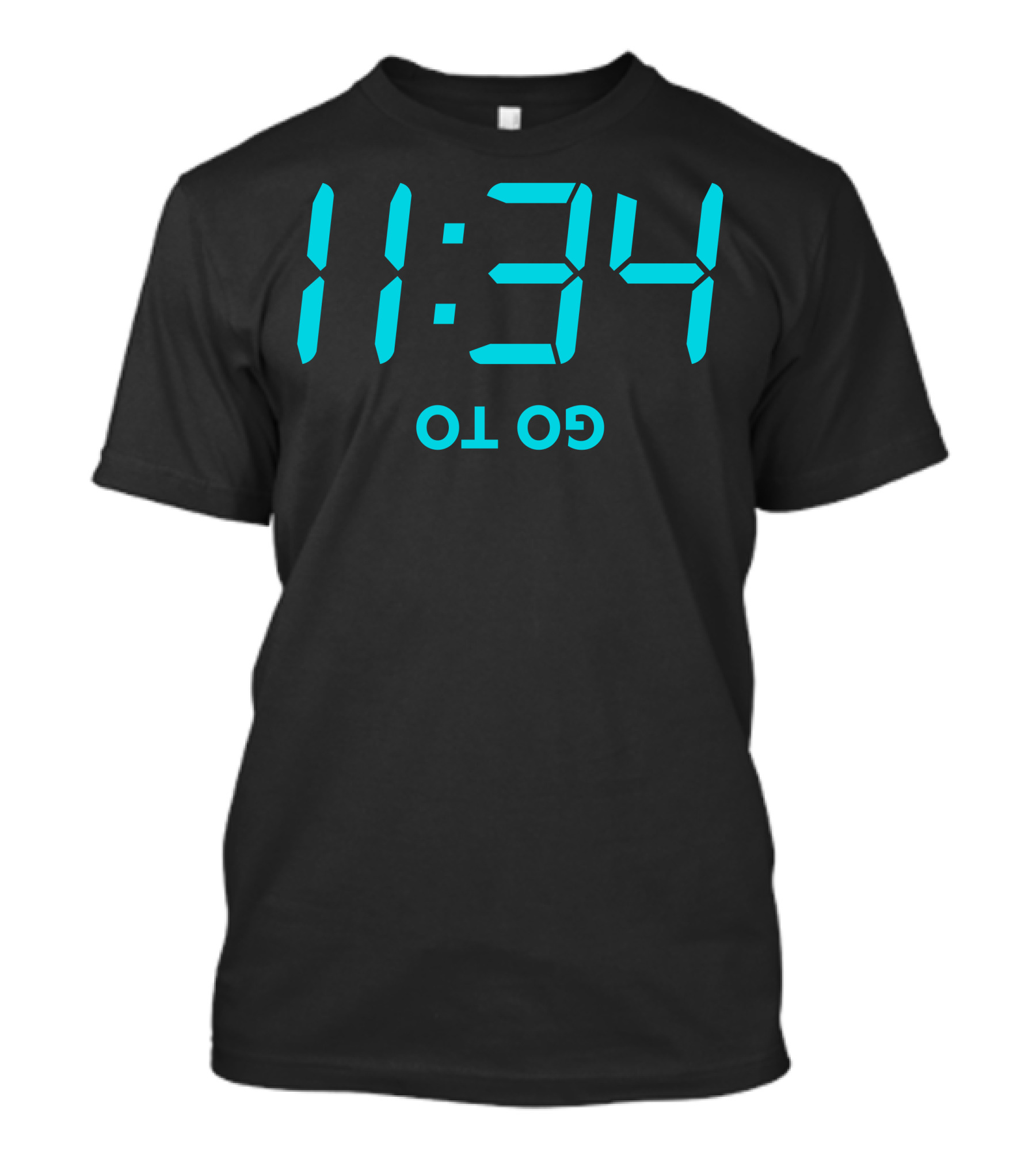11:34 Digital Clock Go To Hell T-Shirt