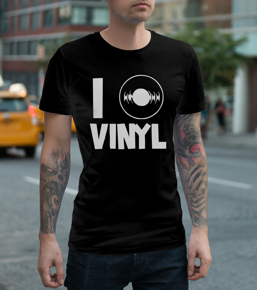 I Love Vinyl Record Enthusiast Retro Music T-Shirt