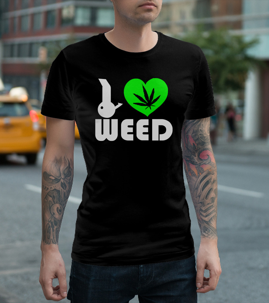I Love Weed Green Heart Leaf T-Shirt