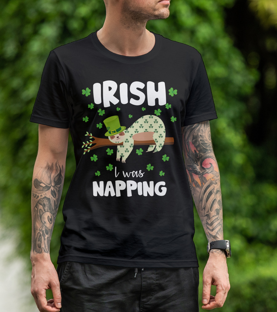 Irish I Was Napping Sloth With Hat And Shamrocks T-Shirt