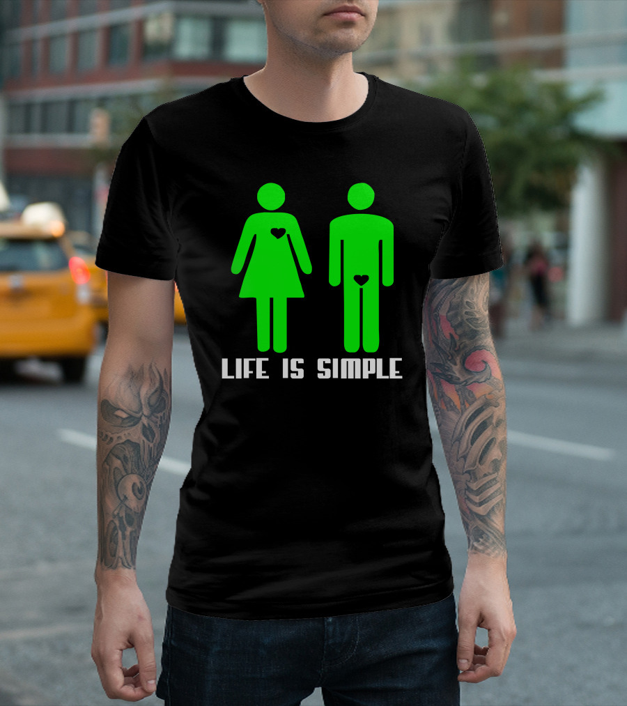 Life Is Simple Green Figures With Hearts T-Shirt