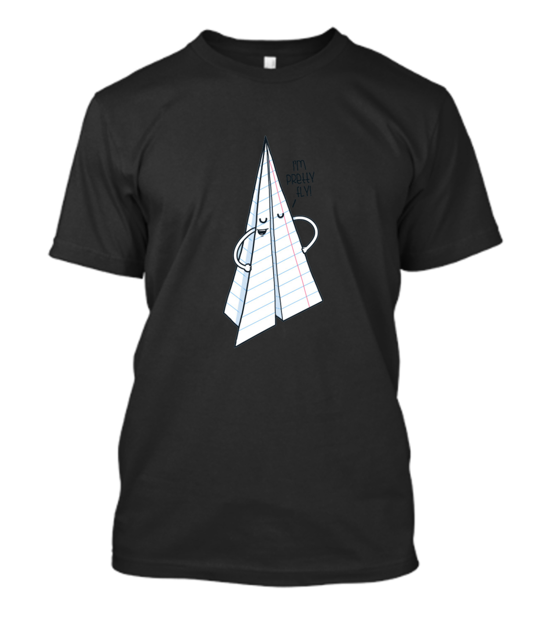 I'm Pretty Fly Paper Airplane Cool Concept T-Shirt