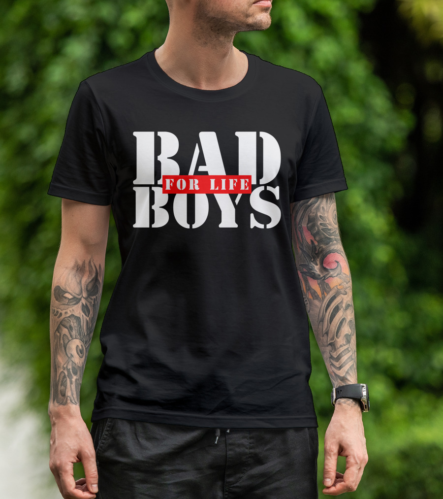 Bad Boys For Life T-Shirt