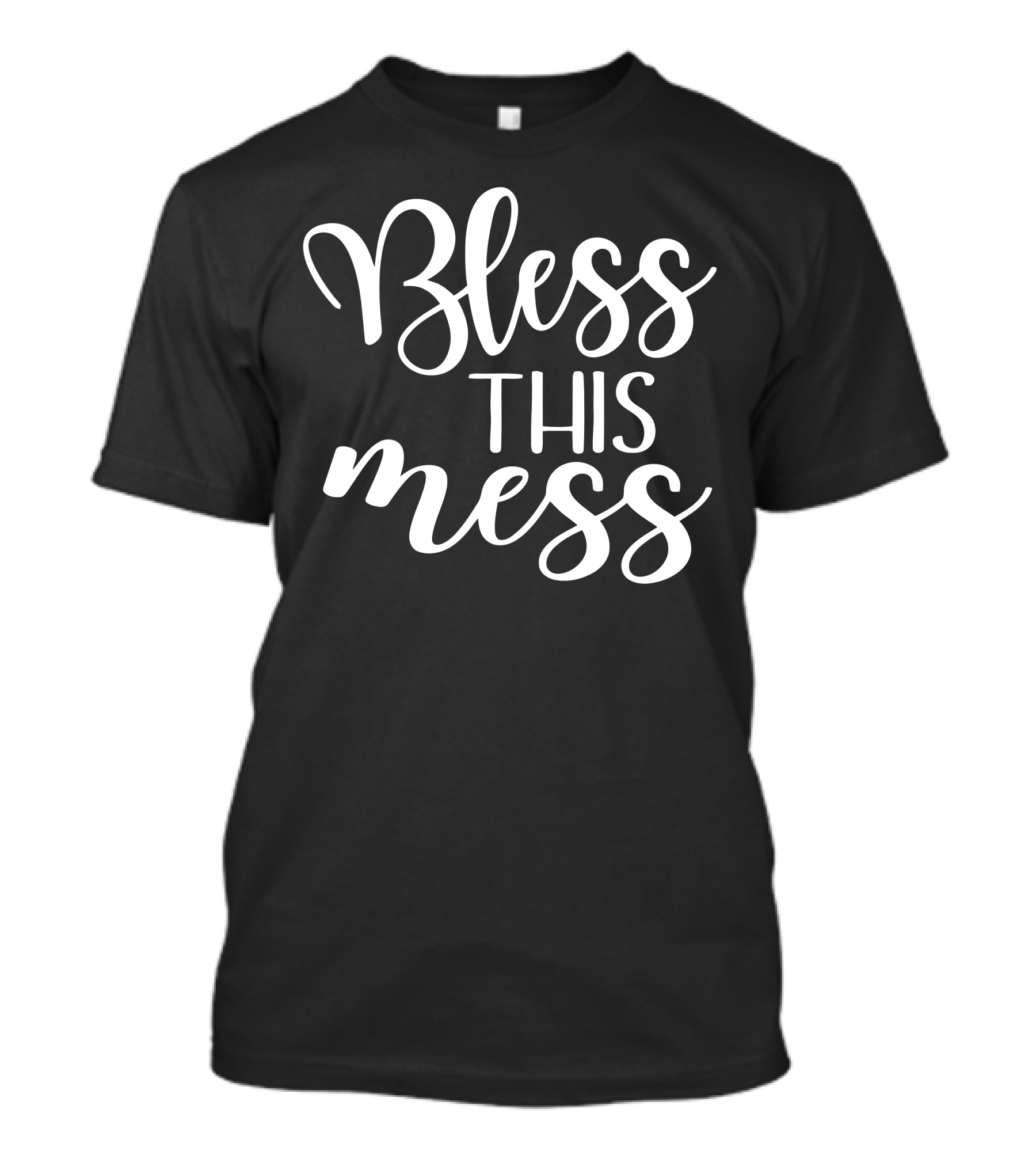 Bless This Mess White Script T-Shirt