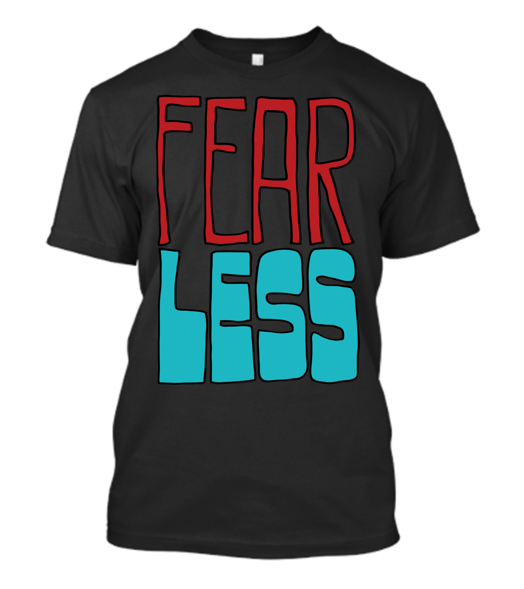 Fear Less Bold Red And Blue Block Letters T-Shirt