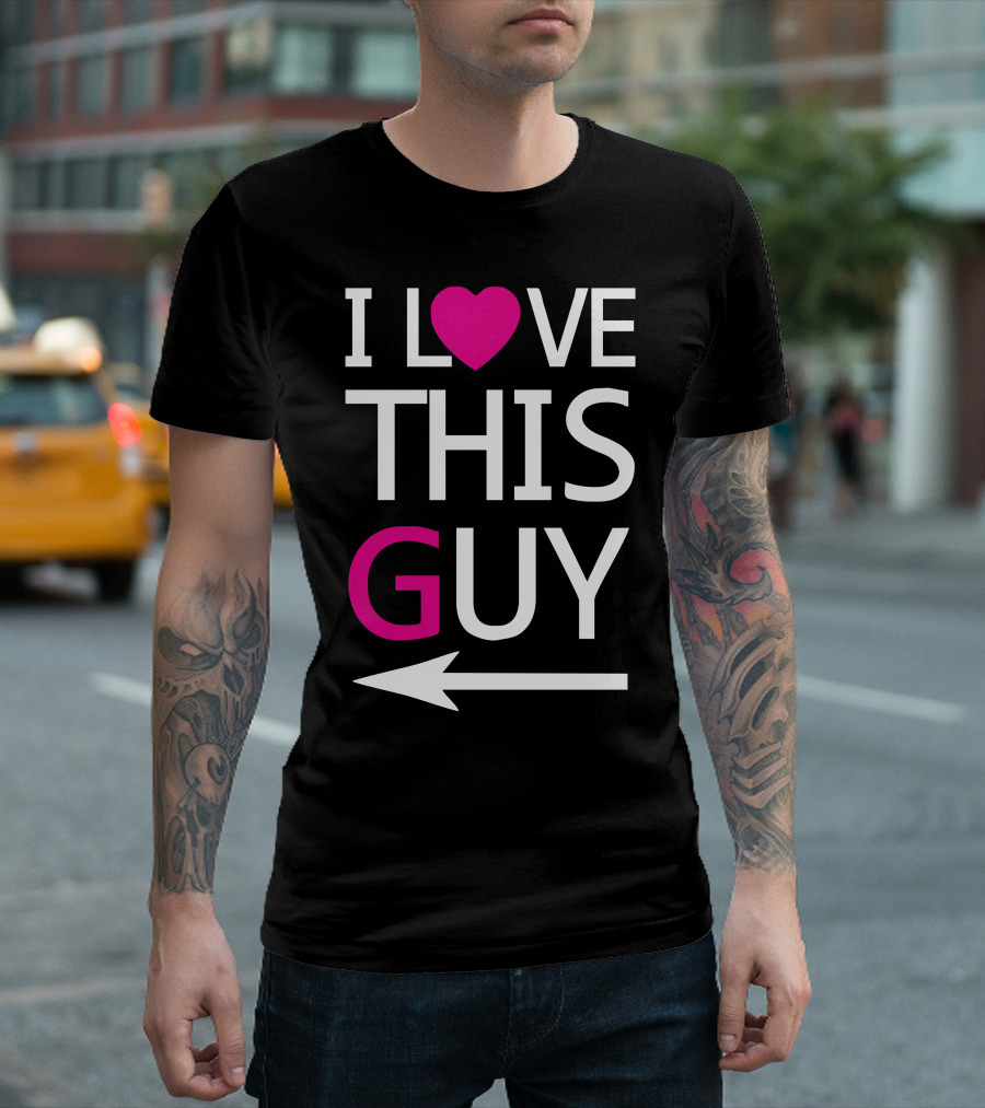 I Heart This Guy with Arrow T-Shirt