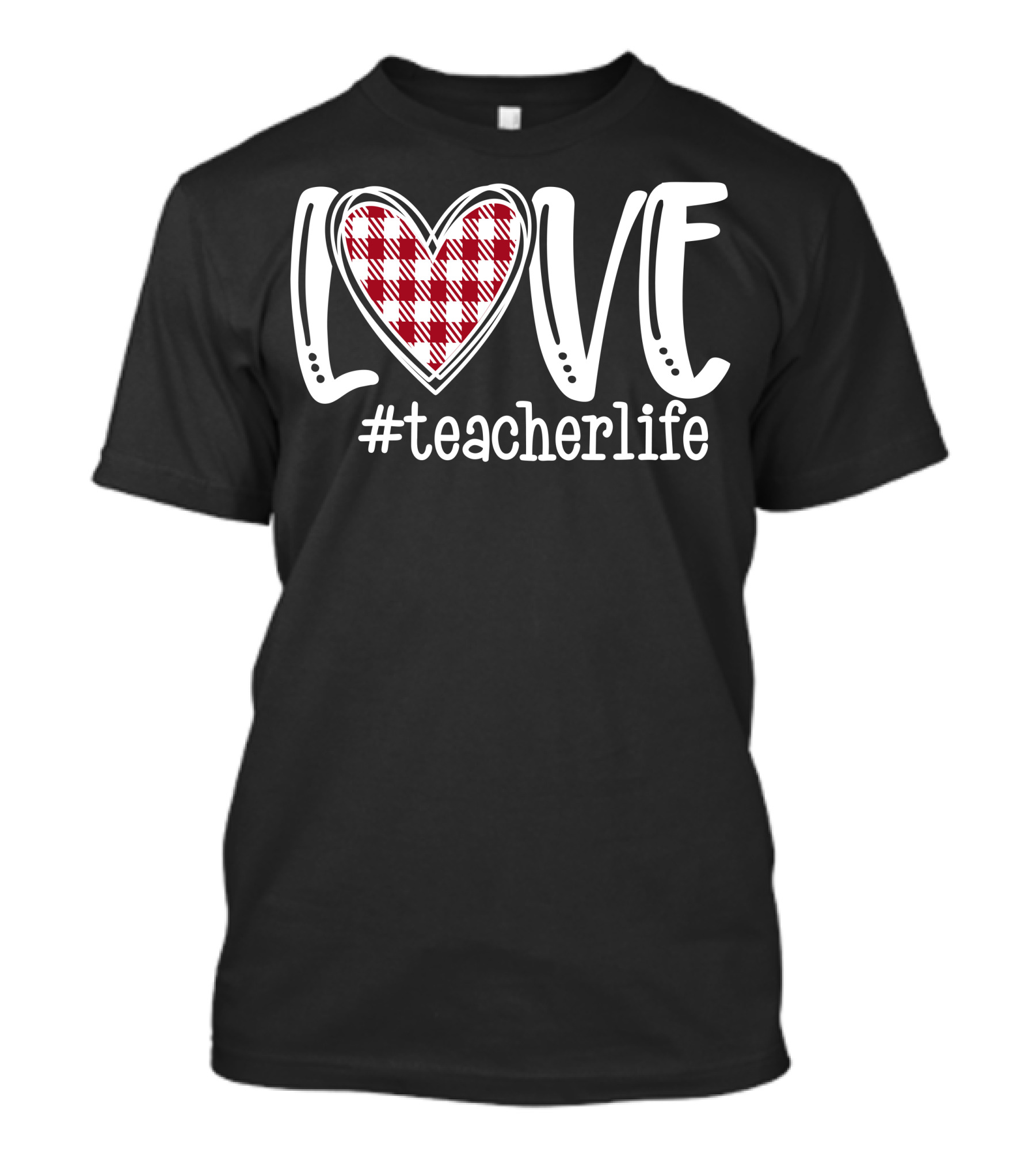 LOVE #teacherlife Buffalo Plaid Heart T-Shirt