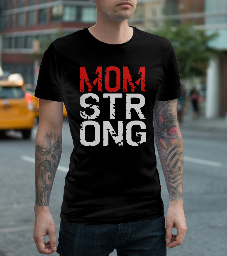 MOM STRONG Bold Distressed Red and White Typography T-Shirt