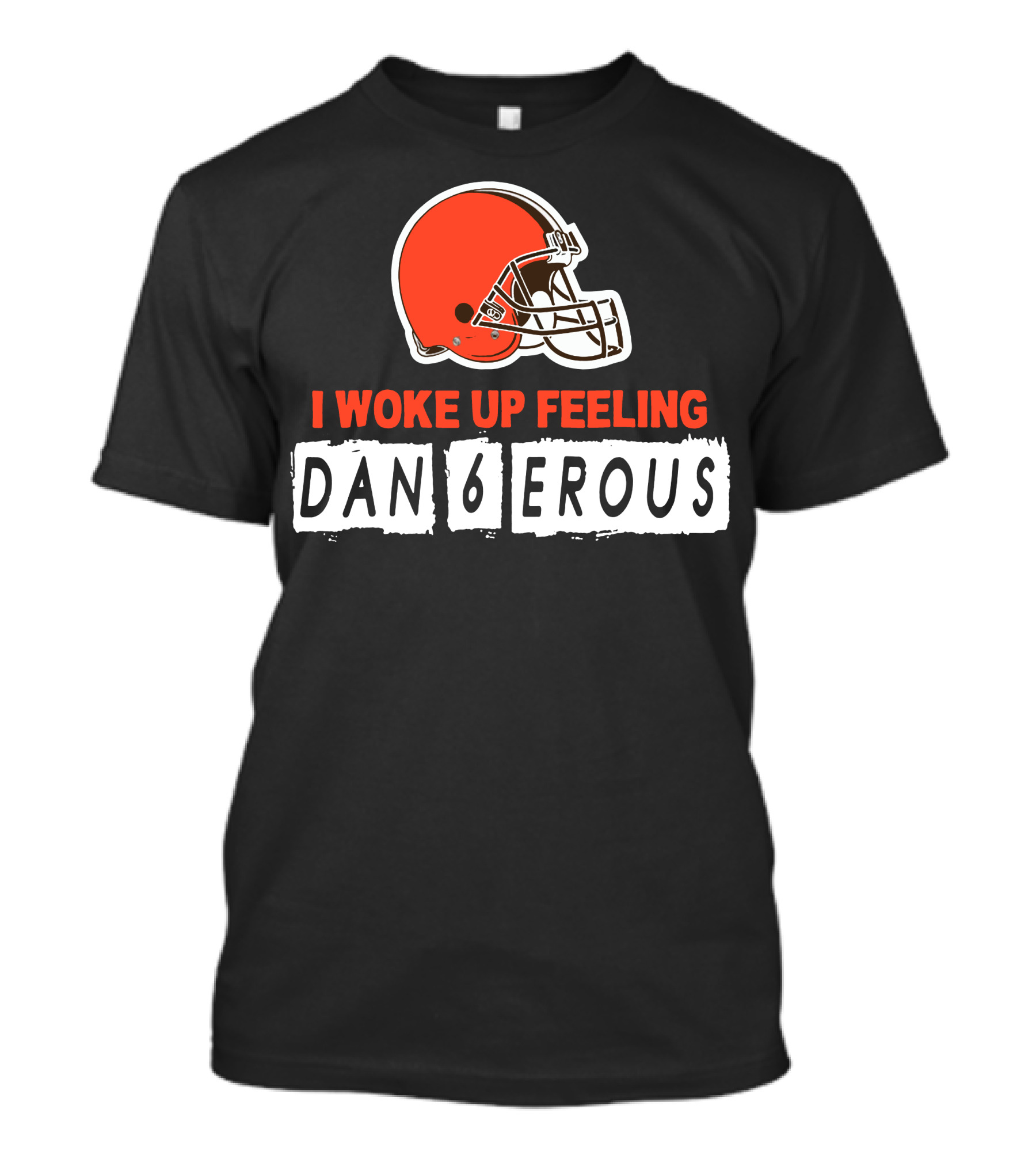 I Woke Up Feeling Dangerous Baker Football Brown Helmet T-Shirt
