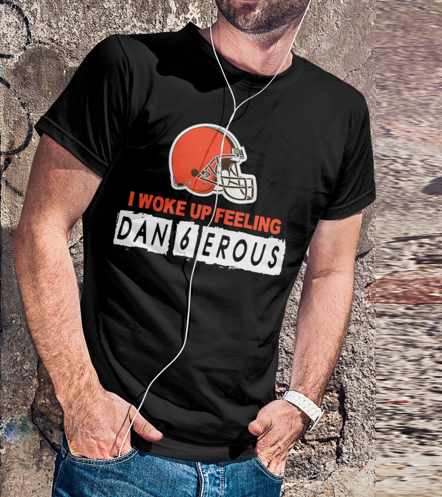 I Woke Up Feeling Dangerous Baker Football Brown Helmet T-Shirt