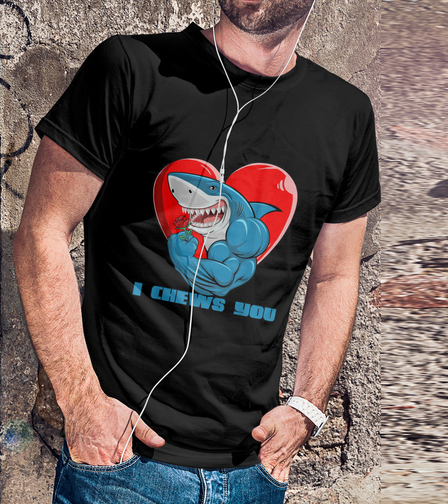 Valentine's Day Shark Cupid Heart Rose I Chews You T-Shirt