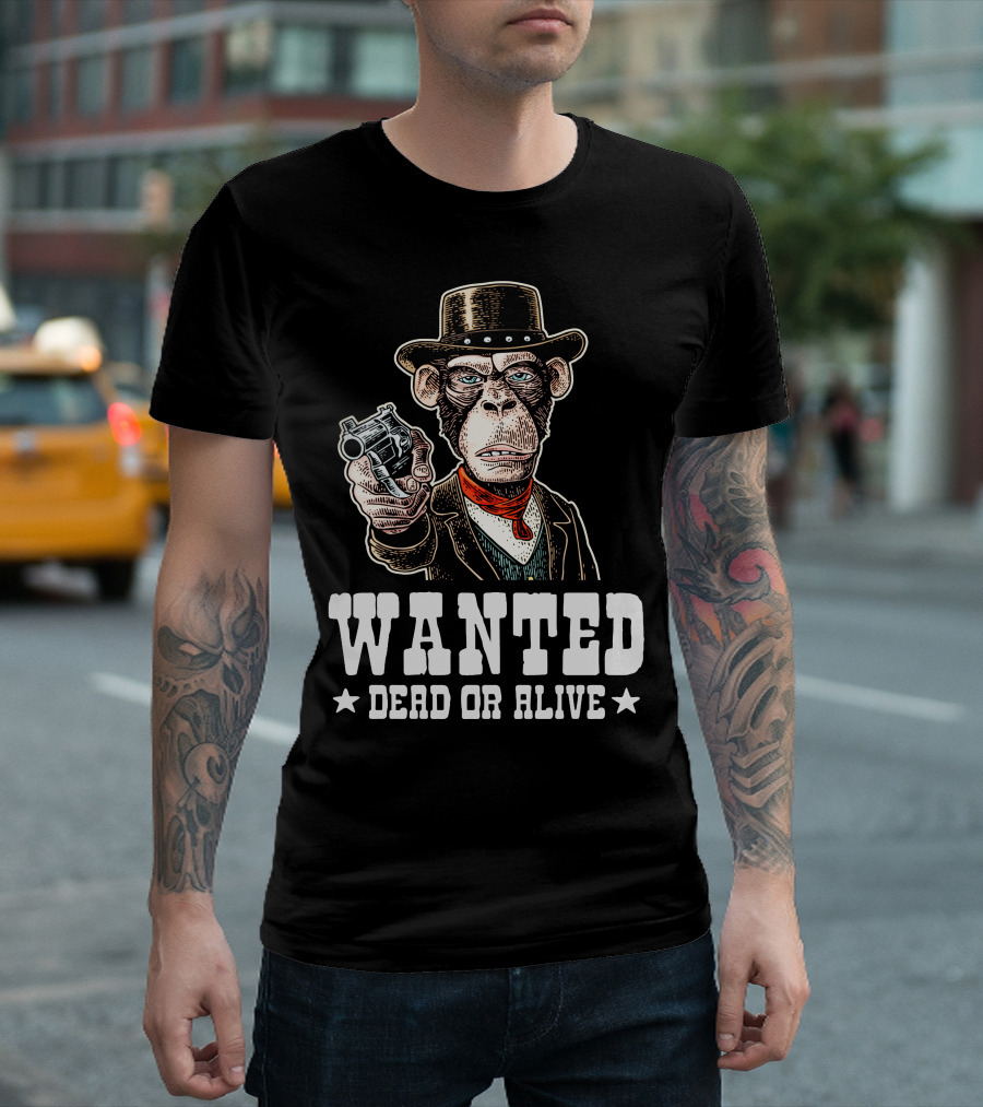 WANTED DEAD OR ALIVE Monkey Gentleman Holding A Revolver T-Shirt