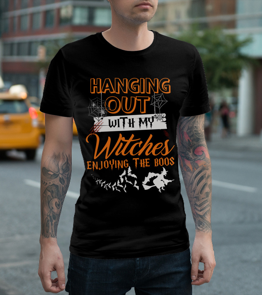 Hanging Out With My Witches Enjoying the Boos Halloween Bat and Witch T-Shirt
