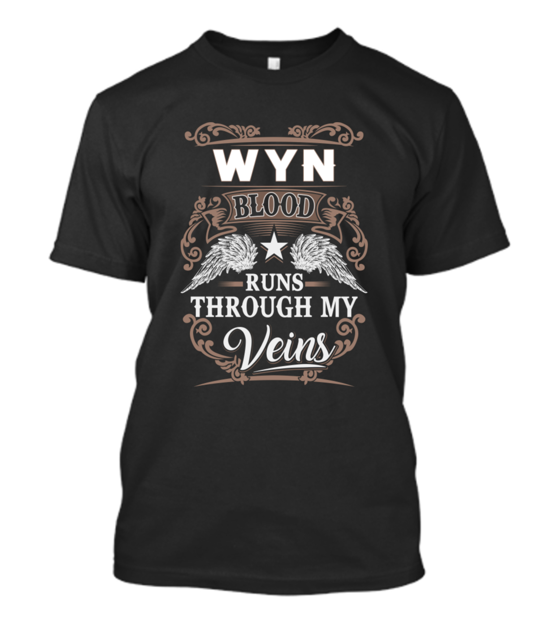 Wyn Blood Runs Through My Veins Wings Star Emblem T-Shirt