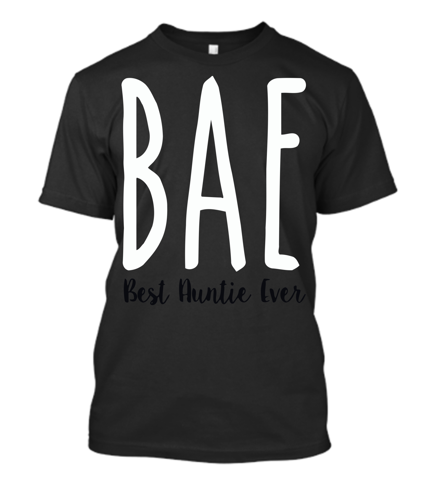 BAE Best Auntie Ever T-Shirt