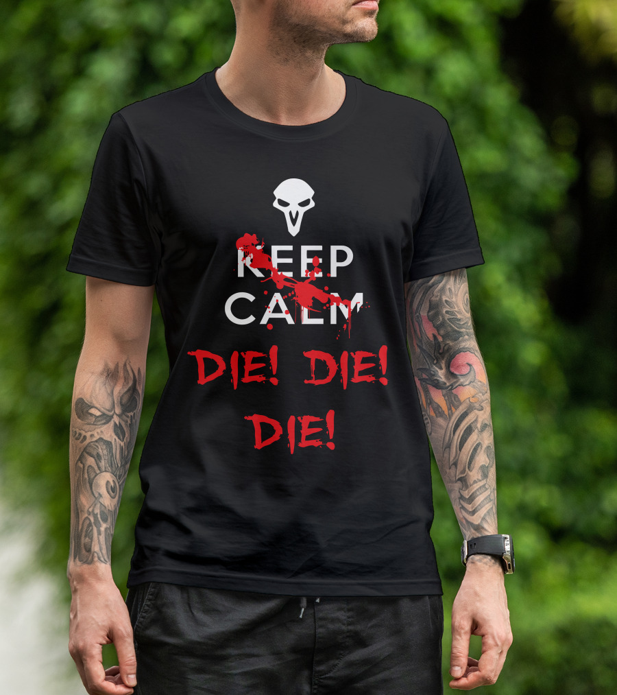 Keep Calm Die Die Die Reaper Mask T-Shirt