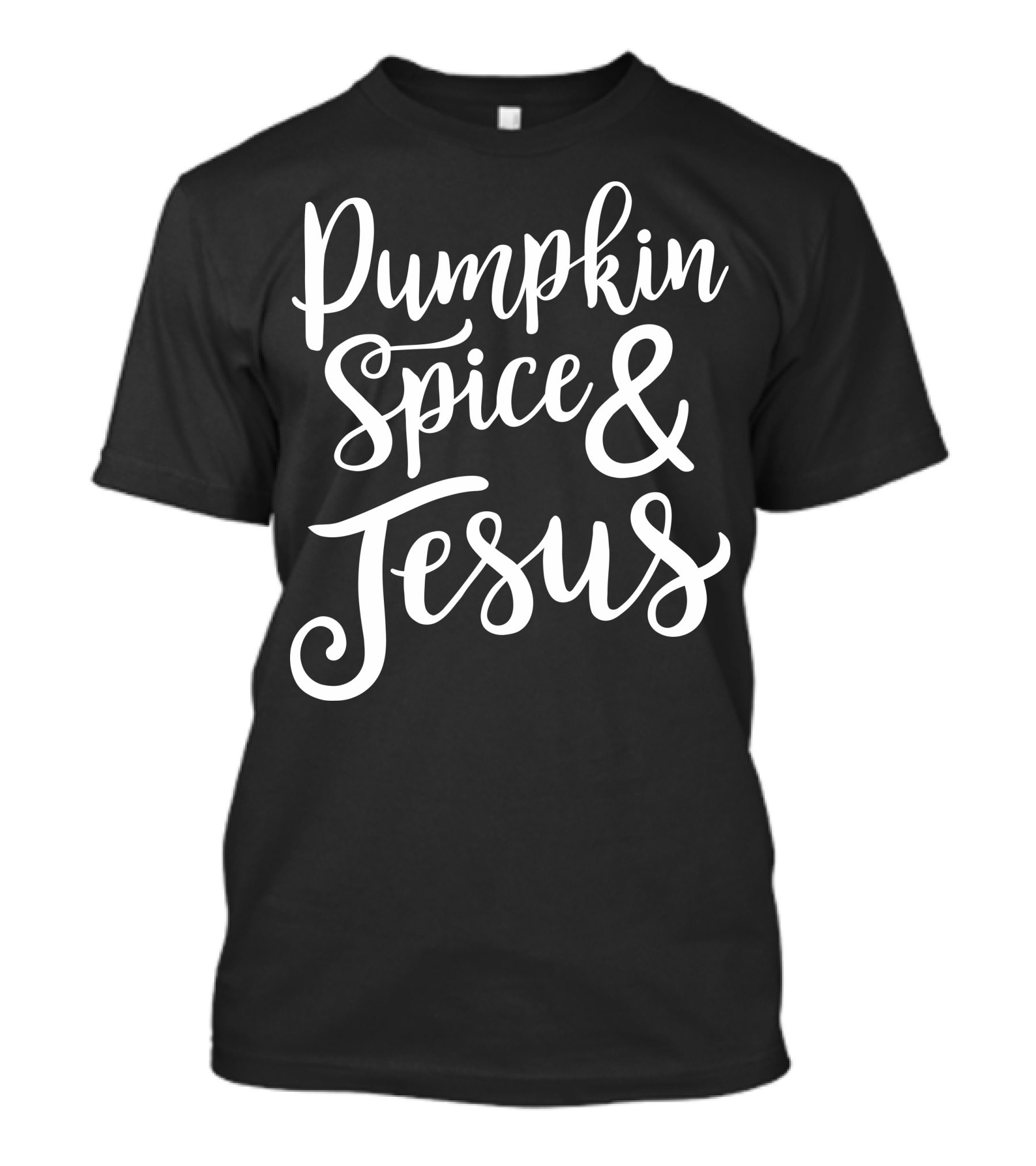 Pumpkin Spice And Jesus Adult Ladies Fitted T-Shirt