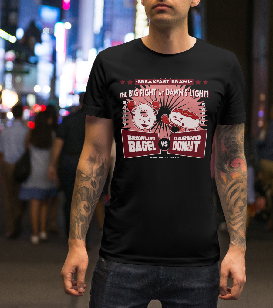Breakfast Brawl The Big Fight At Dawn's Light Savory Brawling Bagel VS Sweet Daring Donut T-Shirt