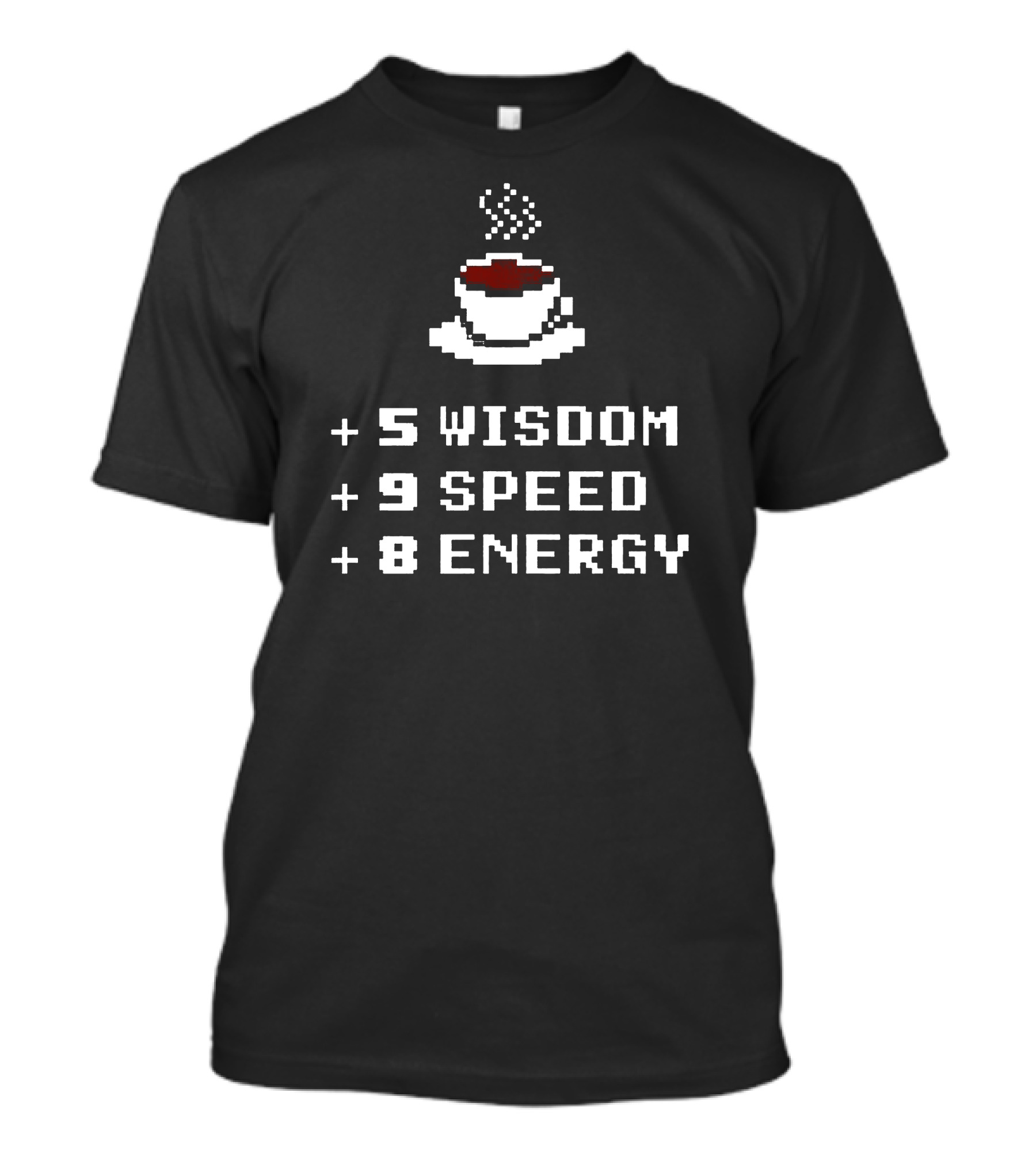 Dungeons And Dragons Coffee +5 Wisdom +9 Speed +8 Energy T-Shirt