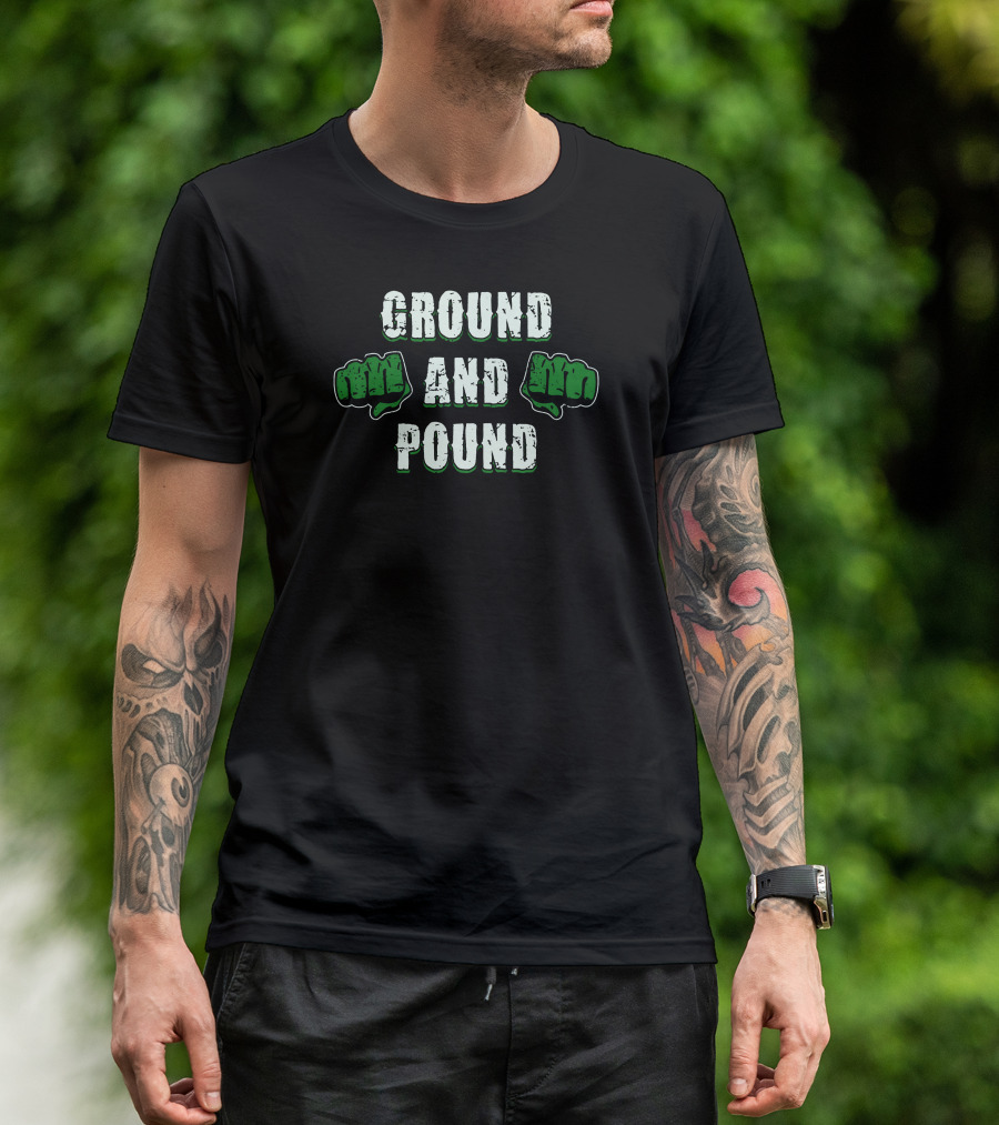 Ground And Pound Fist Graphic Mma T-Shirt