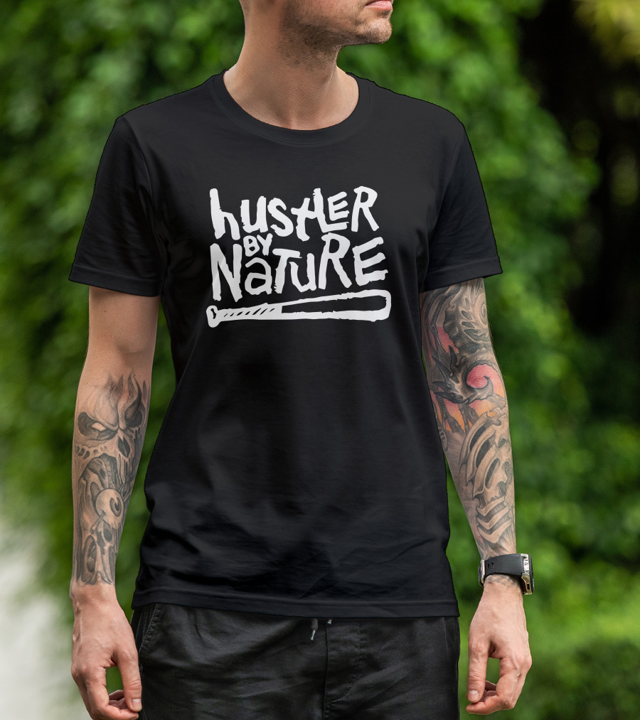 Hustler By Nature Naughty Hip Hop Baseball Bat Text T-Shirt