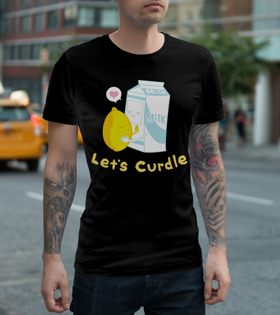 Let's Curdle Lemon Milk Hugging Cute Cartoon T-Shirt