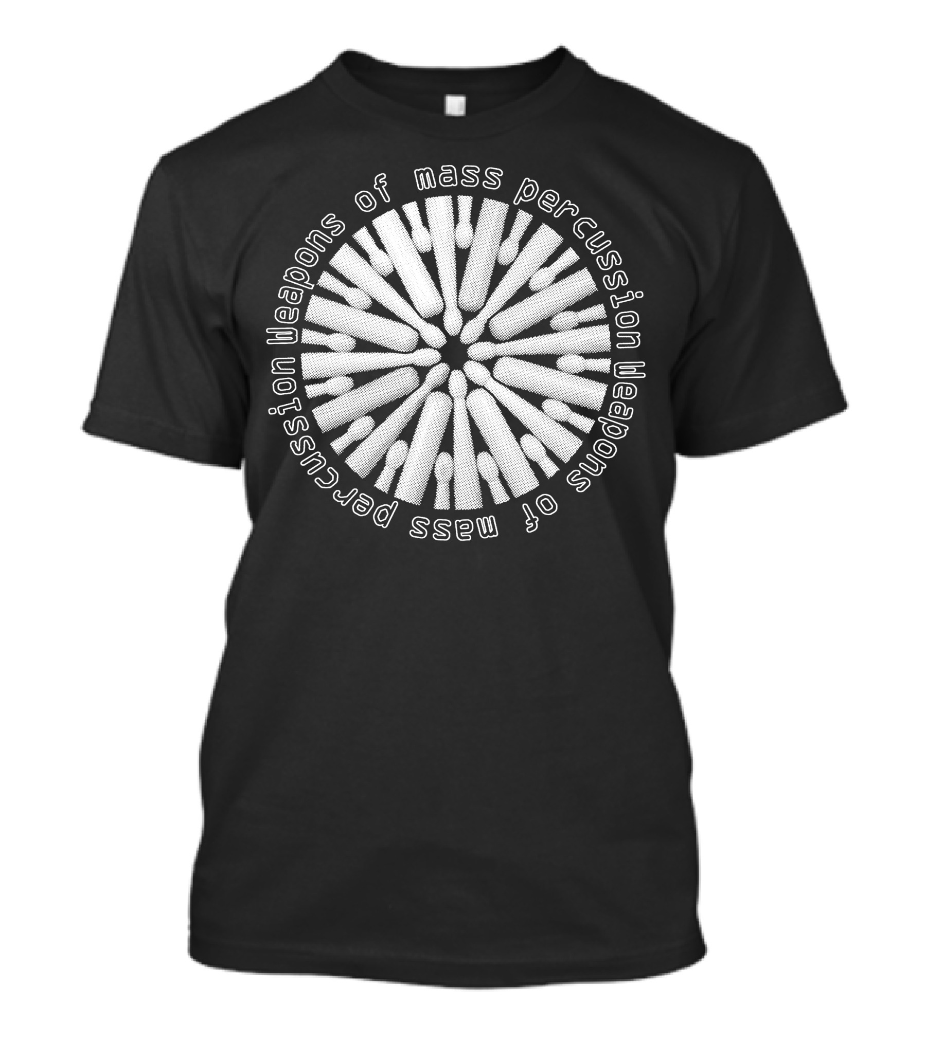 Weapons Of Mass Percussion Mass Percussion Weapon Weapon Mass T-Shirt