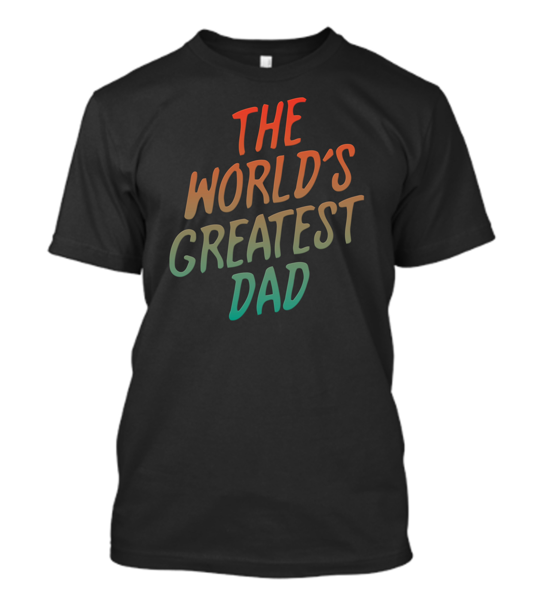 The World's Greatest Dad Gradient Text T-Shirt