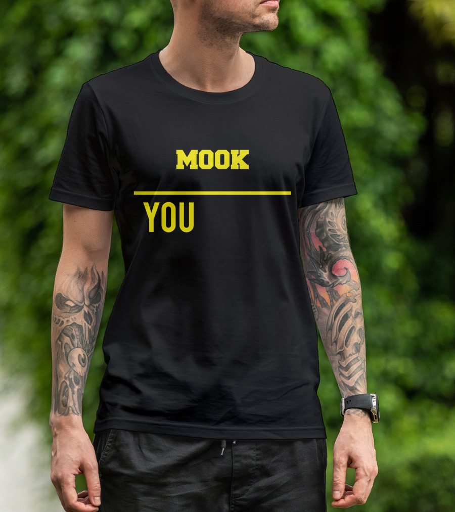It's A Mook Thing You Wouldn't Understand T-Shirt