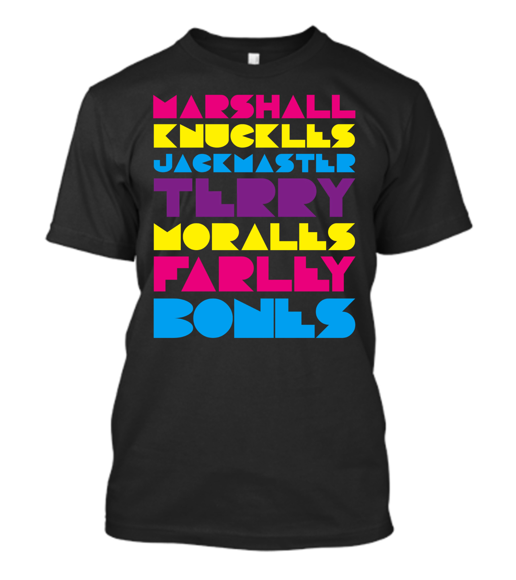 Marshall Knuckles Jackmaster Terry Morales Farley Bones House Music Legends T-Shirt