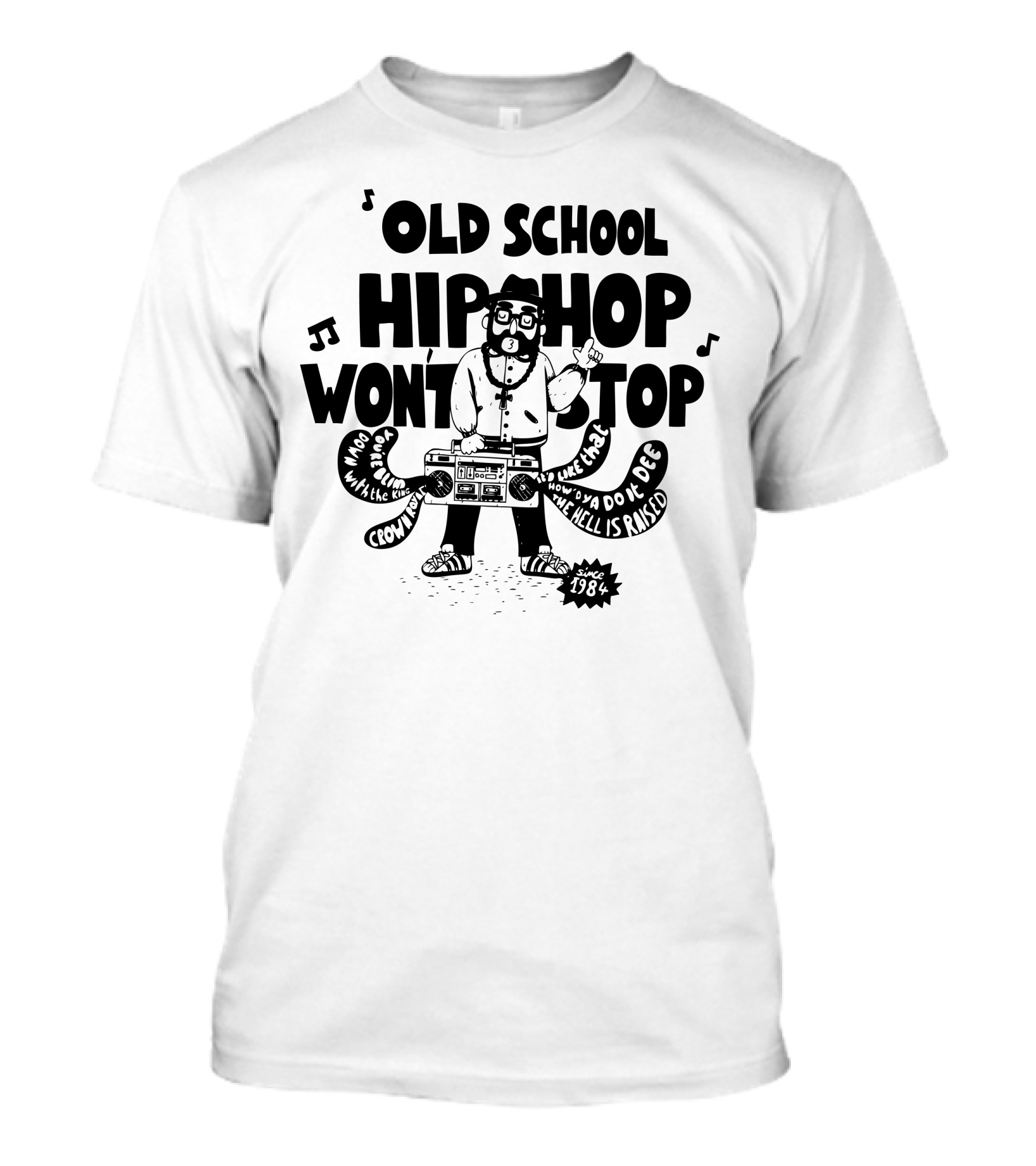 Old School Hip Hop Won't Stop 1984 Boom Box T-Shirt
