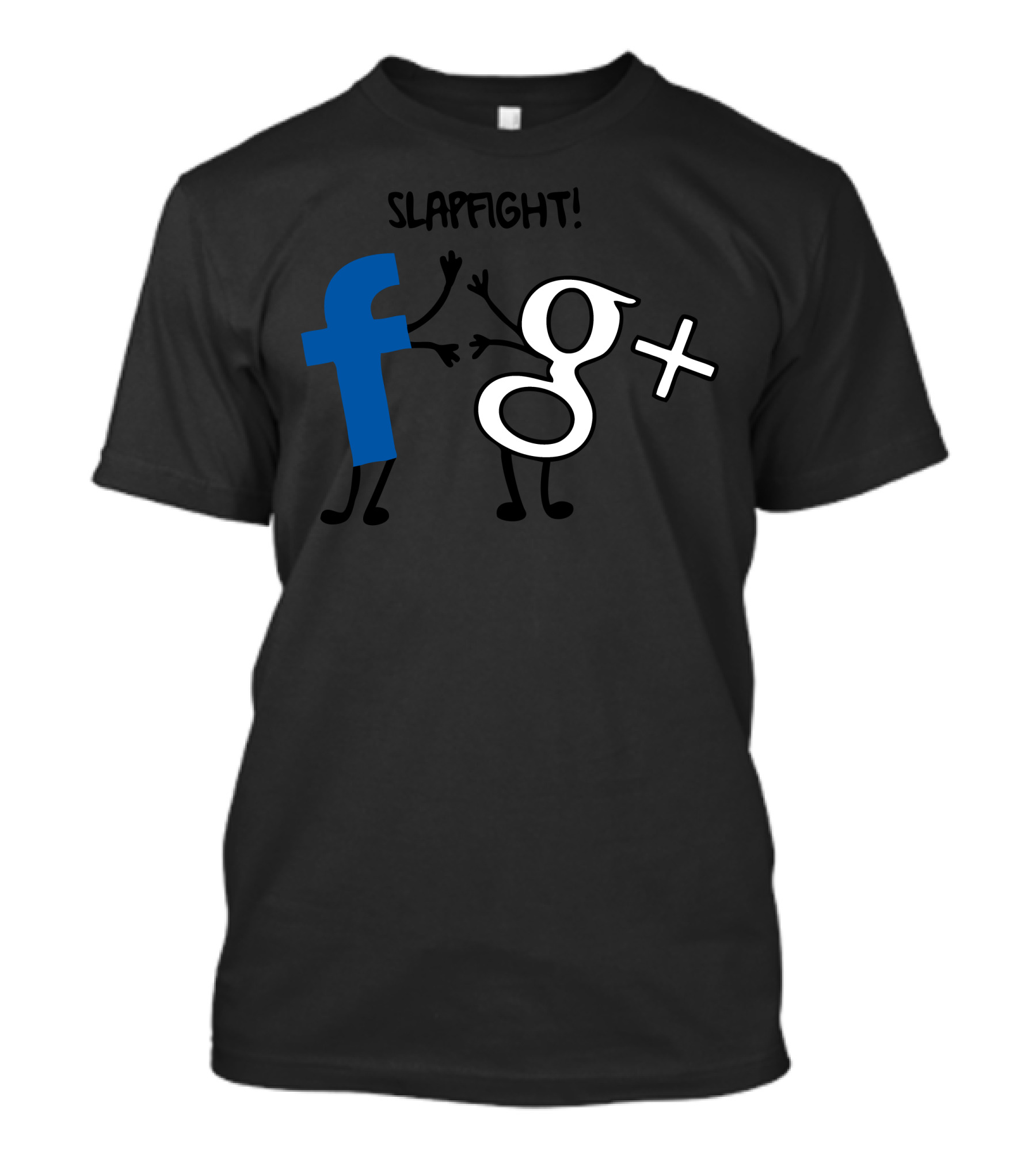 SLAPFIGHT F G+ Social Media Showdown T-Shirt