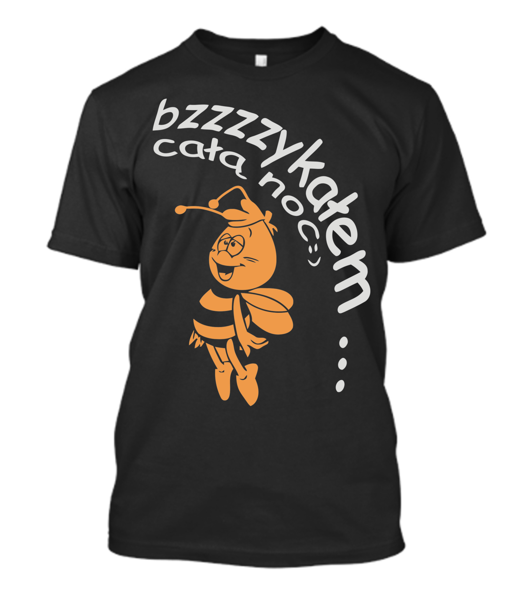 Bzzzzzykalem Całą Noc Smiling Cartoon Bee T-Shirt