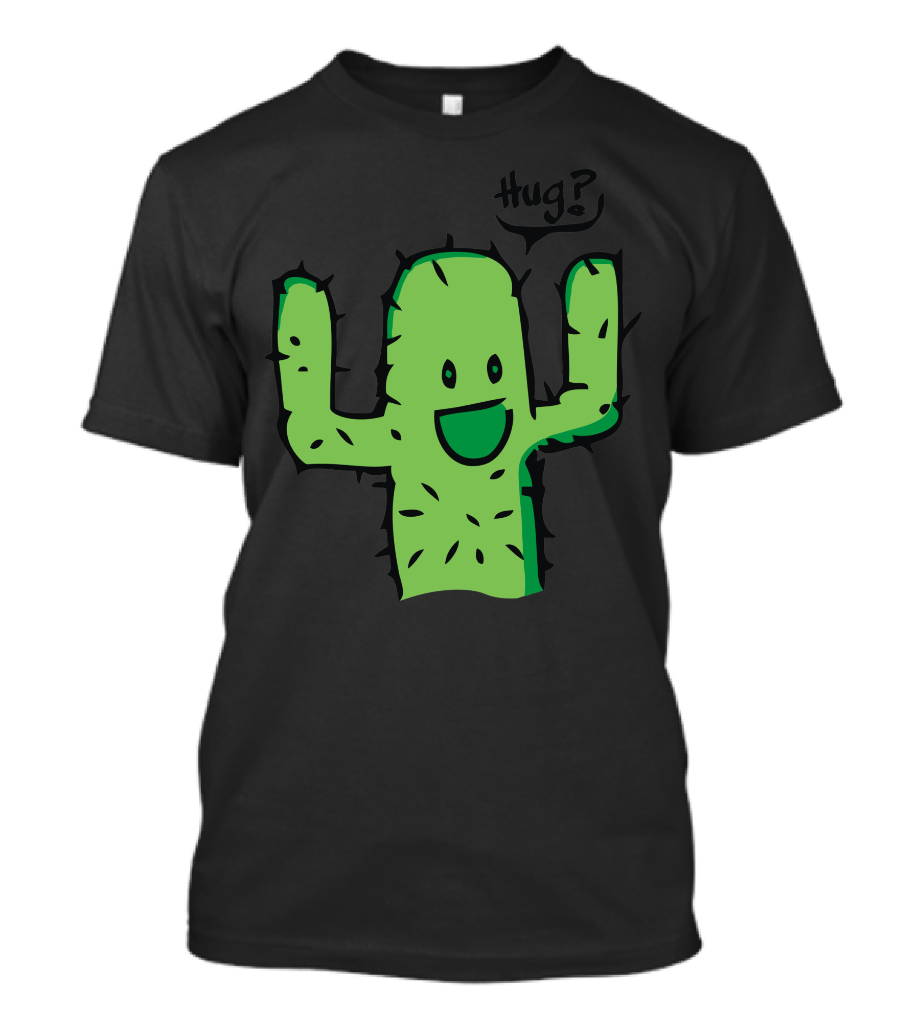 Hug? Calin Cactus Fun Green Cartoon T-Shirt